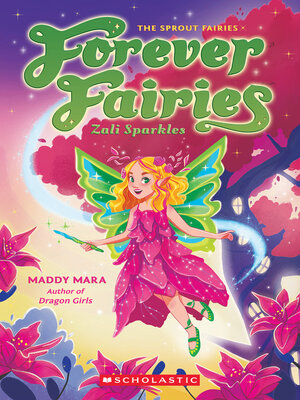 cover image of Zali Sparkles (Forever Fairies #4)